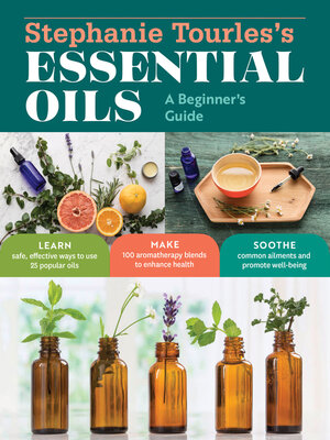 cover image of Stephanie Tourles's Essential Oils